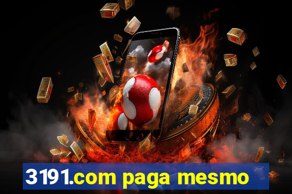 3191.com paga mesmo